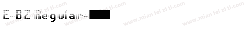 E-BZ Regular字体转换